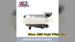 Hino 300 Fuel Filter Assembly 23301 78110 Replacement