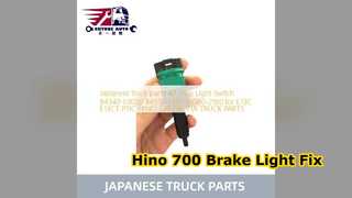 Interrupteur de feu stop Hino 700 84340 E0020, pièces fiables