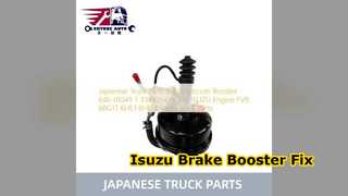 Booster de frein de camion Isuzu 646-01049 FVR 6BG1T