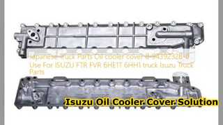 Remplacement du couvercle 8943923280 de refroidisseur d'huile d'Isuzu FTR FVR